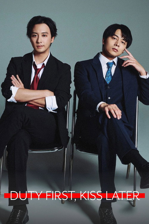 Duty First, Kiss Later poster