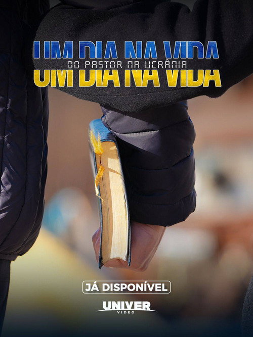 Um Dia na Vida do Pastor na Ucrânia poster