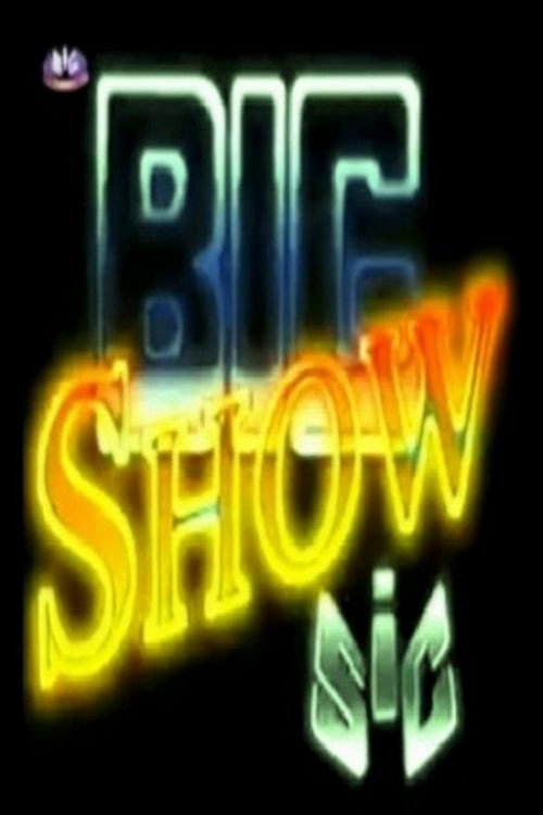 Big Show SIC poster