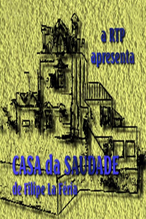 Casa da Saudade poster