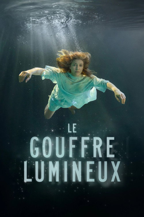 Le gouffre lumineux poster