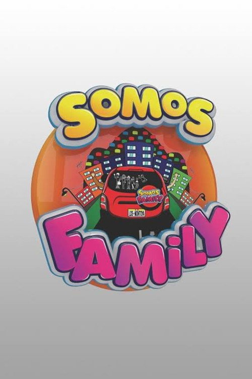 Somos Family poster