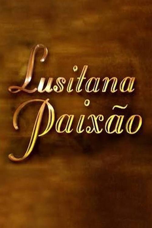 Lusitana Paixão poster