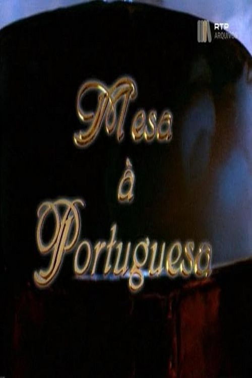 Mesa à Portuguesa poster