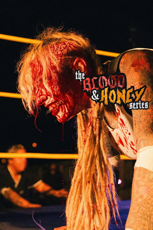 Blood and Honey Series poster