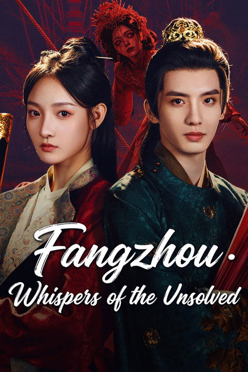 Fangzhou · Whispers of the Unsolved poster