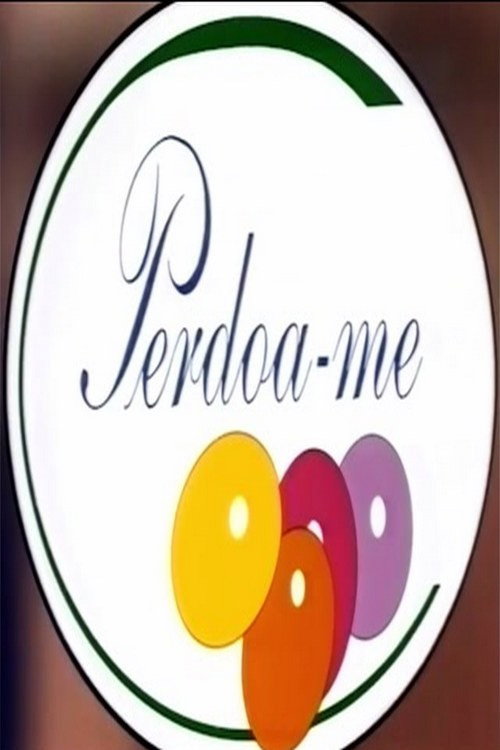 Perdoa-me poster
