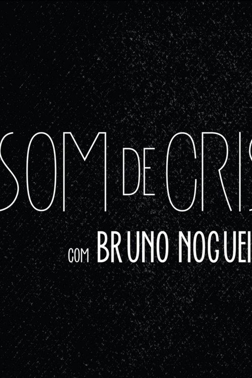 Som de Cristal poster