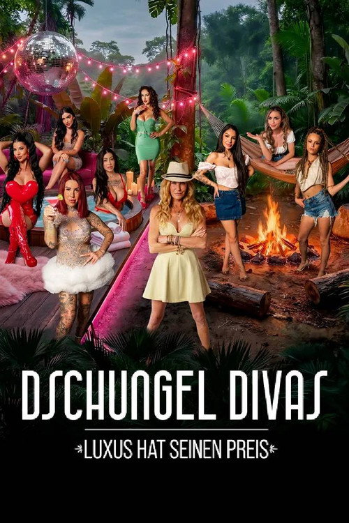 Jungle Divas – Luxury Comes at a Price poster