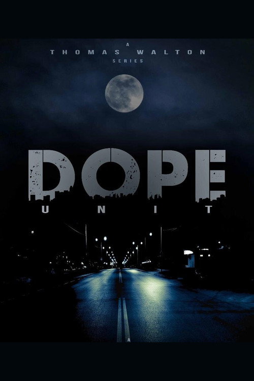D.O.P.E. Unit poster