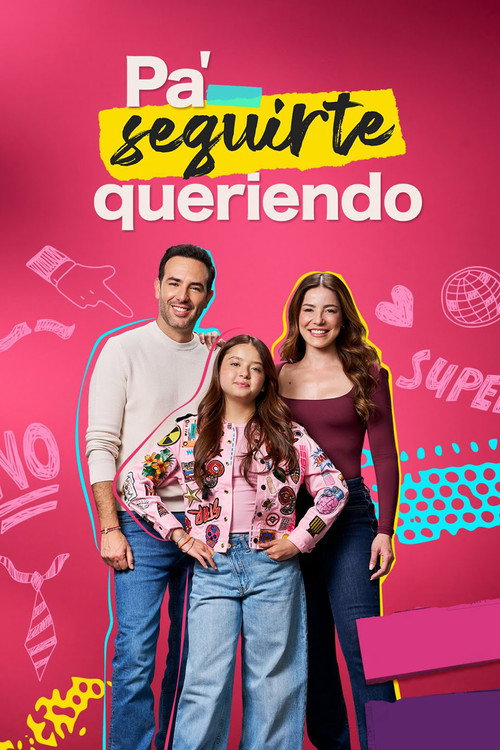 Pa Seguirte Queriendo poster