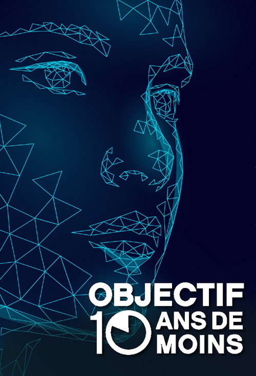 Objectif : 10 ans de moins poster