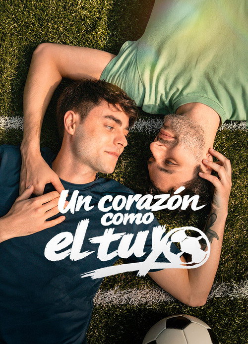 Un Corazón Como El Tuyo poster