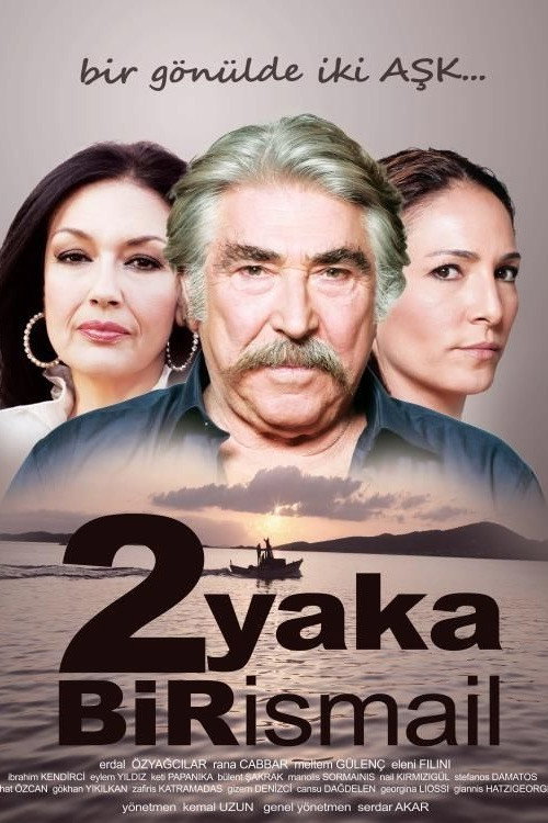 2 Yaka Bir İsmail poster