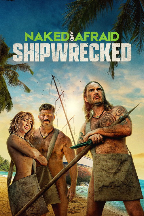 Naked and Afraid: Shipwrecked poster