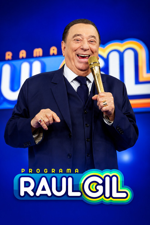 Programa Raul Gil poster