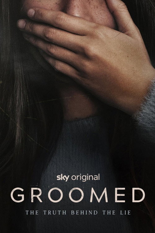 Groomed: The Truth Behind the Lie poster