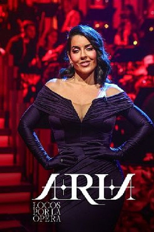 Aria: Crazy for Opera poster