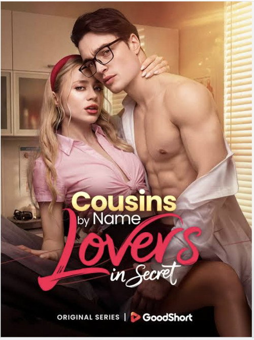Cousins by Name Lovers in Secret poster