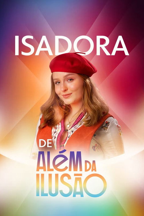 Isadora de Além da Ilusão poster