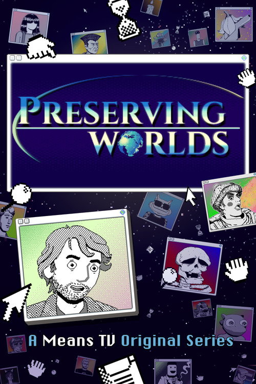 Preserving Worlds poster