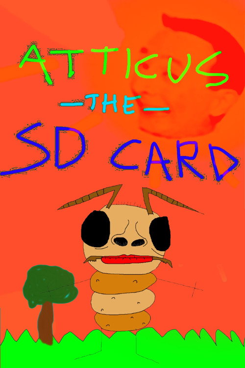 Atticus the SD Card poster