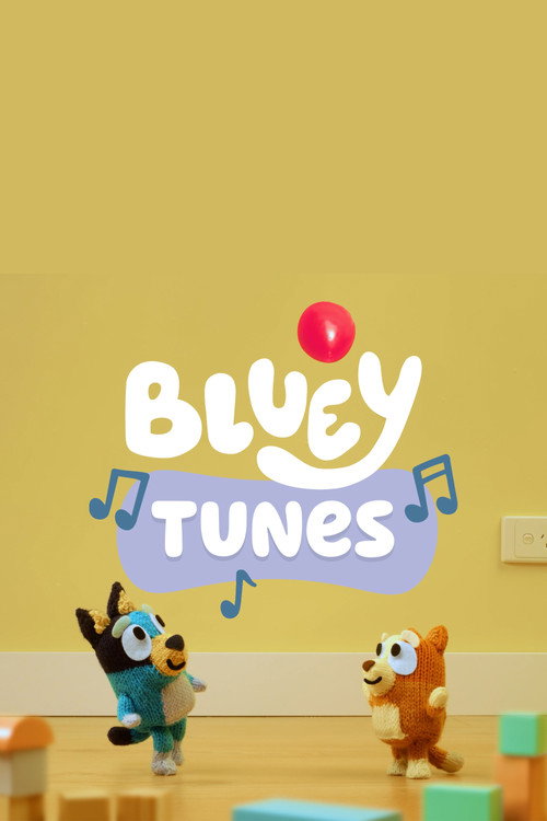 Bluey Tunes poster