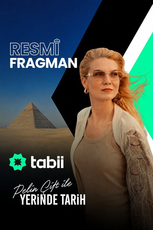 Pelin Cift ile Yerinde Tarih poster