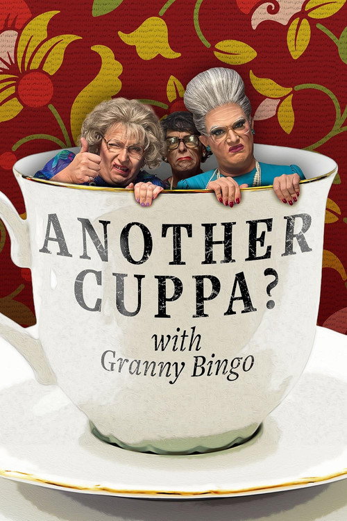 Another Cuppa? With Granny Bingo poster