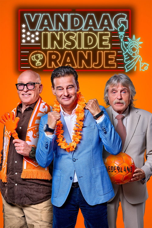 Vandaag Inside Oranje poster