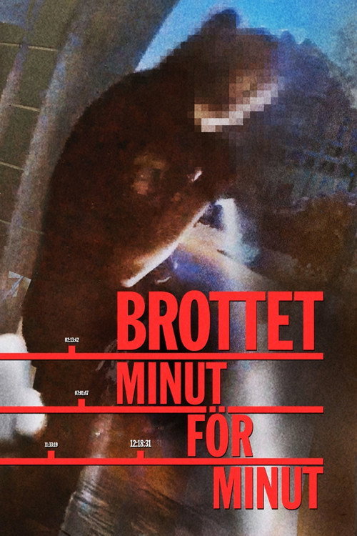 Brottet minut för minut poster