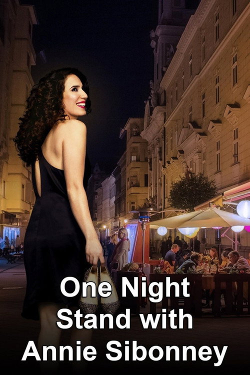 One Night Stand with Annie Sibonney poster