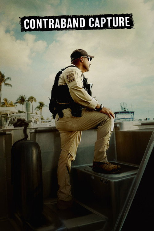 To Catch a Smuggler: Contraband Capture poster