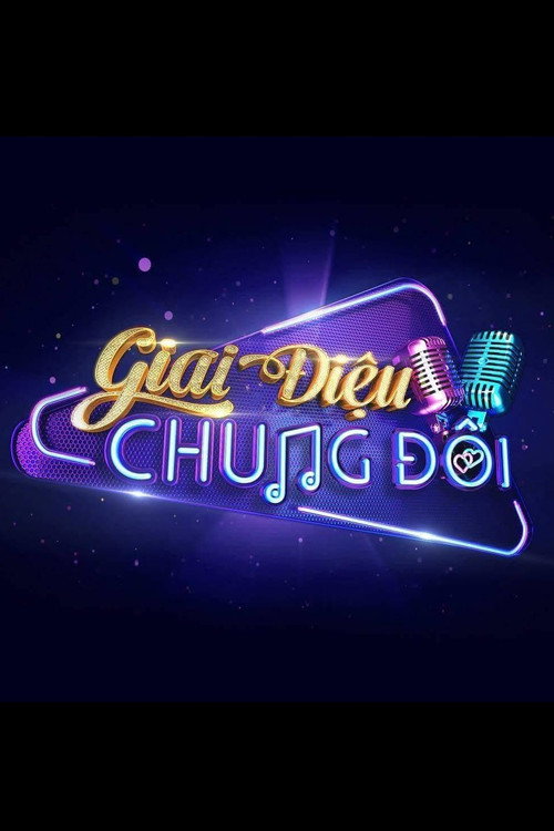 Giai Điệu Chung Đôi poster