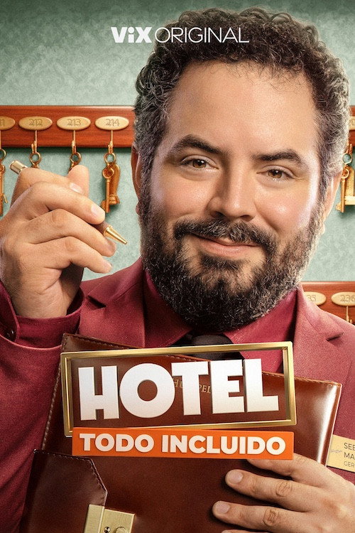 Hotel Todo Incluido poster
