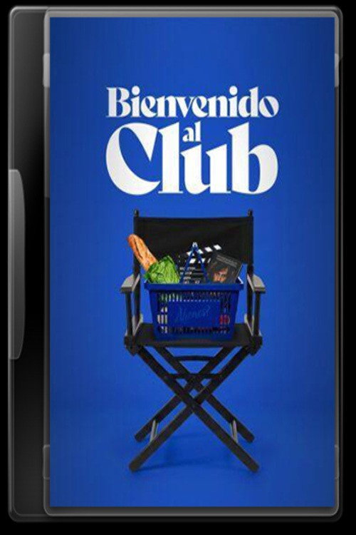Bienvenido al Club poster