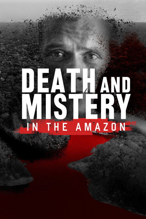 Death and Mistery in the Amazon poster