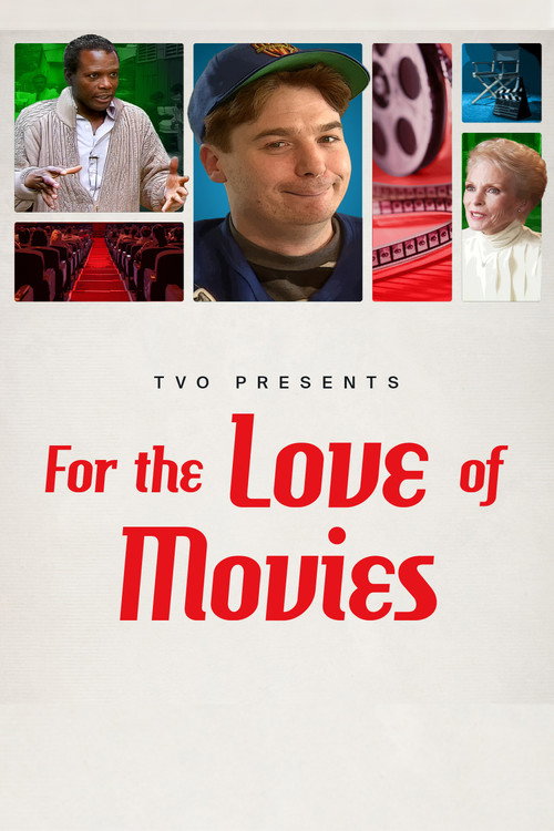 For the Love of Movies poster