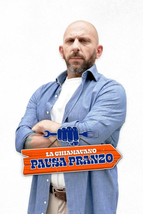 La chiamavano pausa pranzo poster