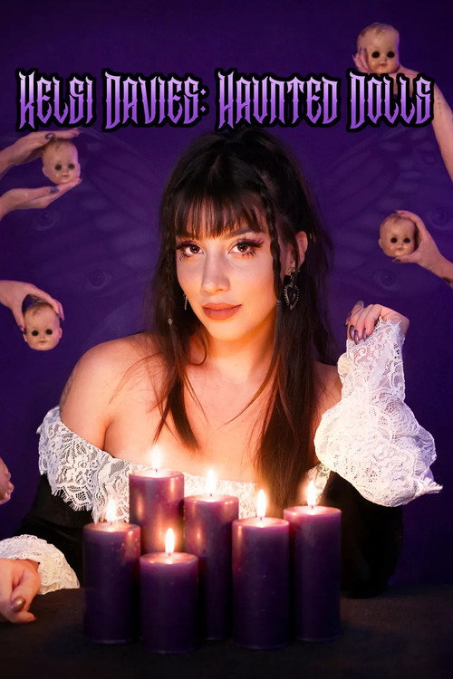 Kelsi Davies: Haunted Dolls poster