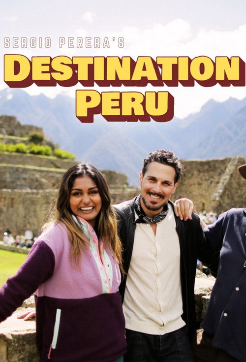 Sergio Perera’s Destination Peru poster