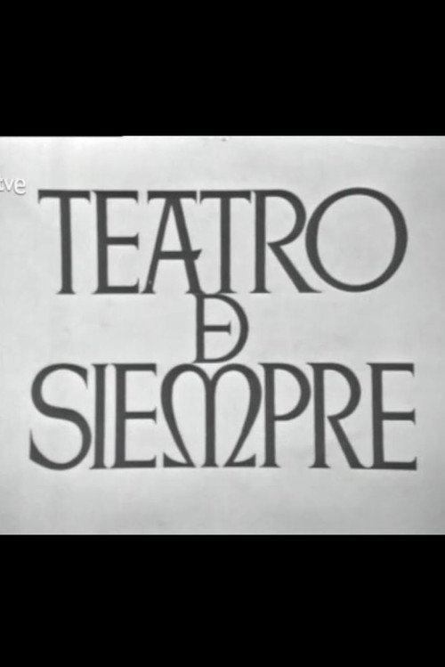 Teatro de siempre poster