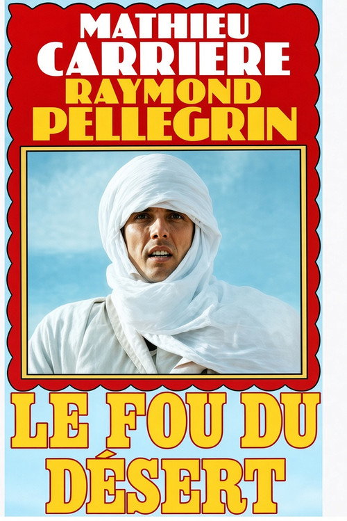 Le fou du désert poster