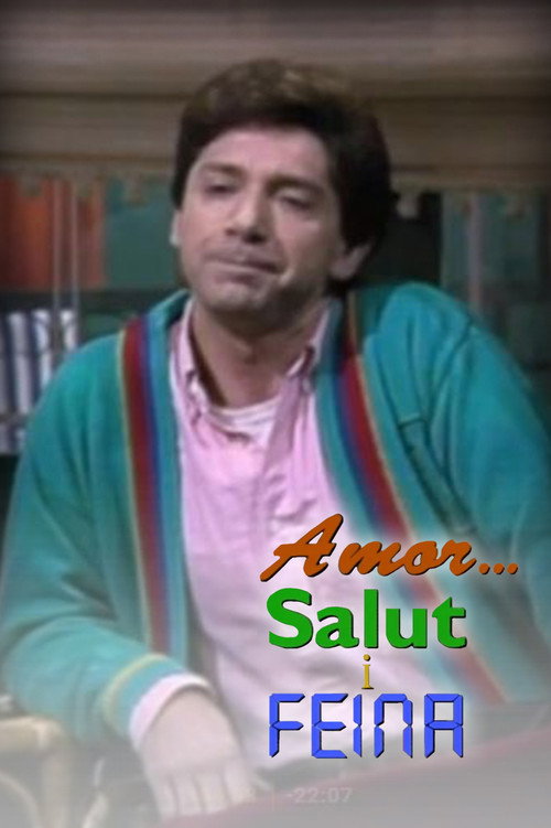 Amor... salut i feina poster