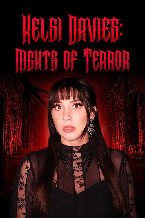 Kelsi Davies: Nights of Terror poster