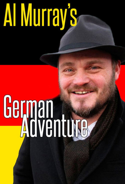 Al Murray's German Adventure poster