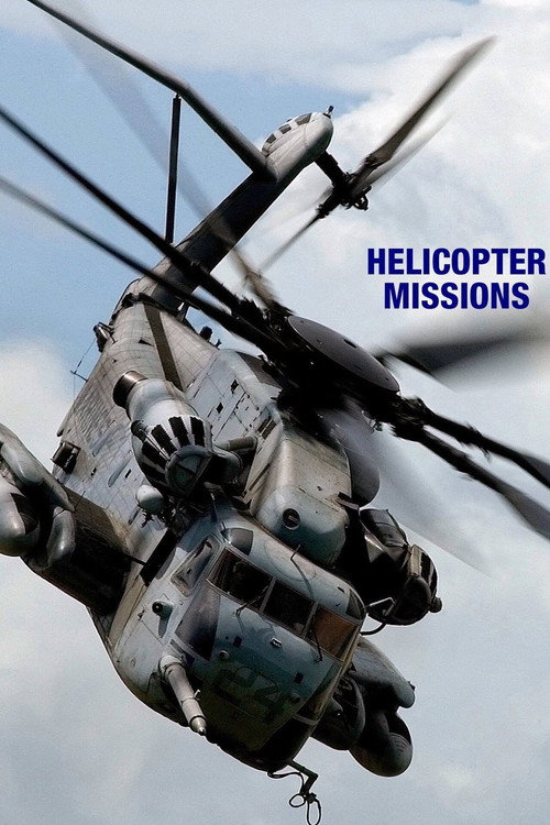 Helicopter Missions poster