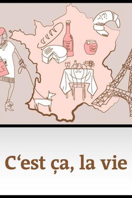 C'est ça, la vie poster