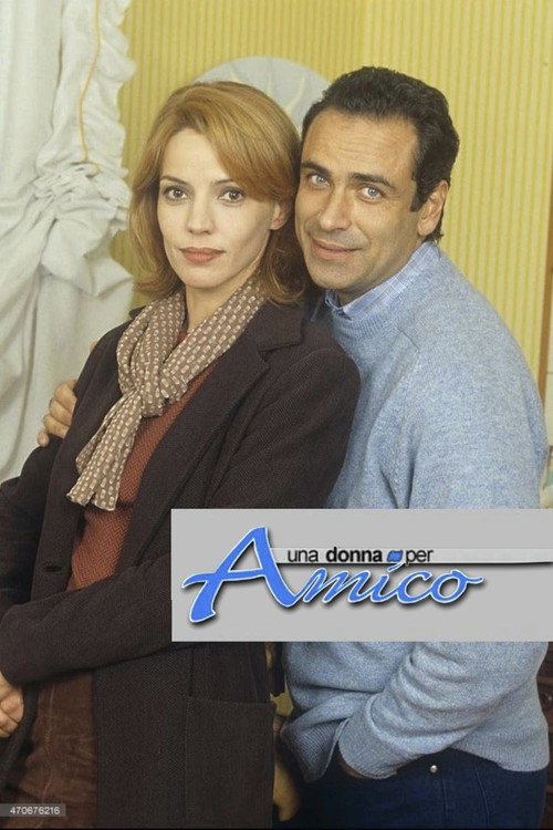 Una donna per amico poster