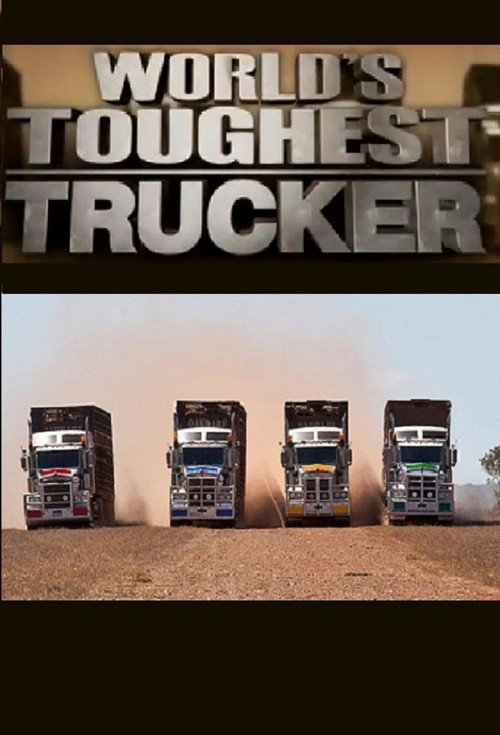 World's Toughest Trucker poster